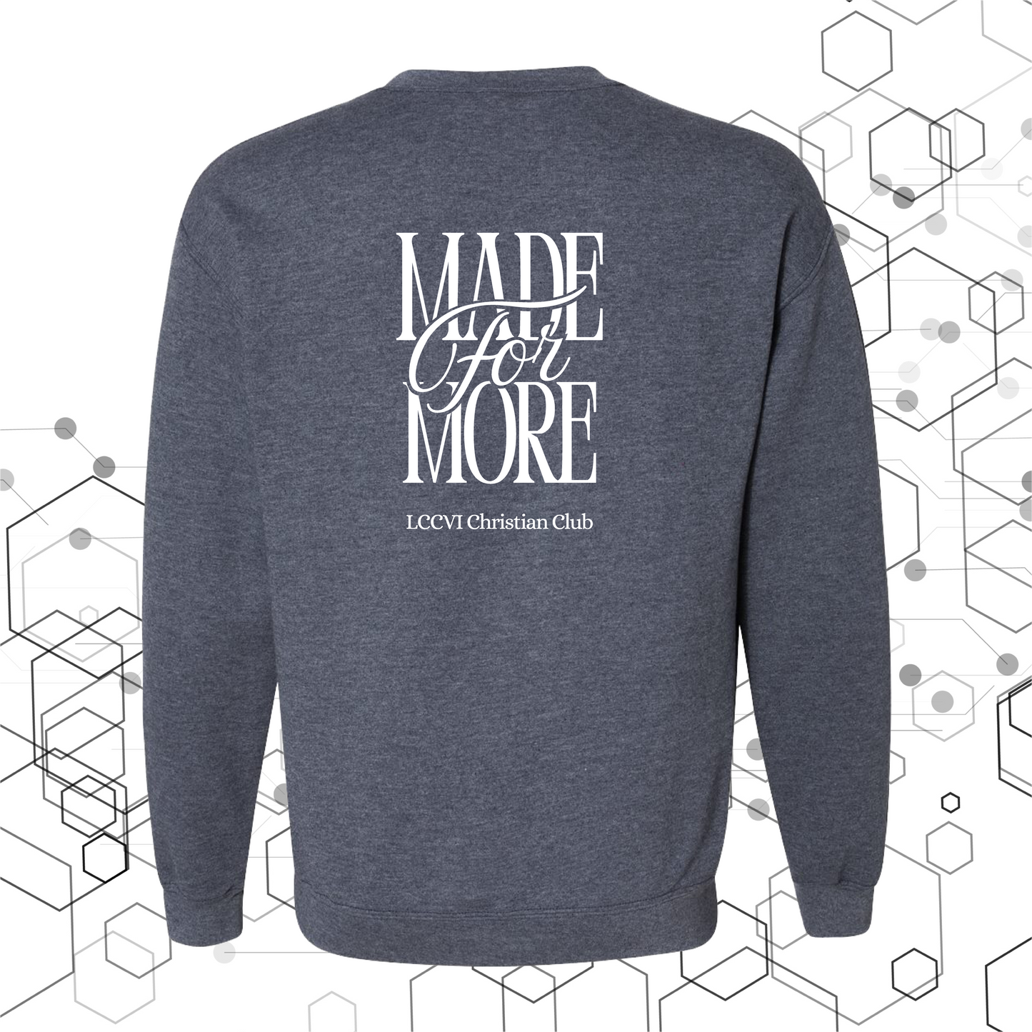 Crewneck Made 4 More