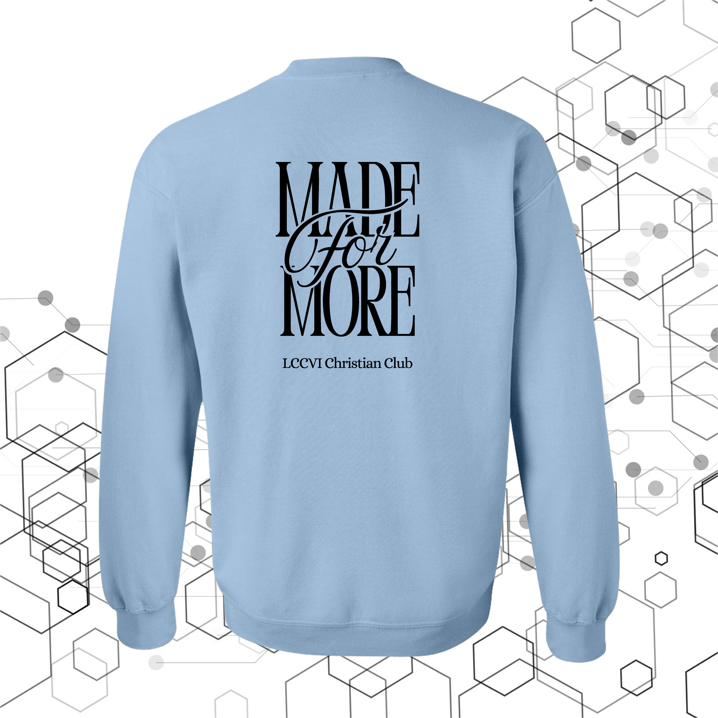 Crewneck Made 4 More