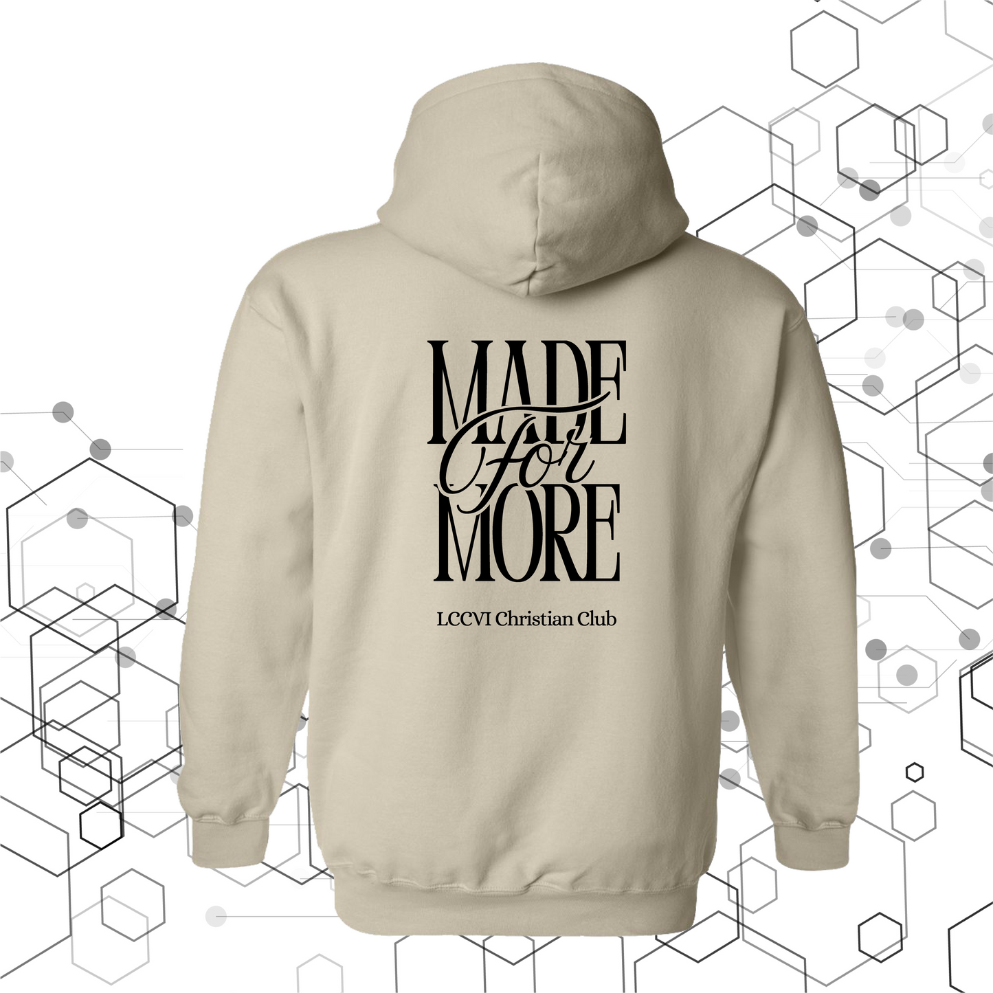 Made 4 More Hoodie