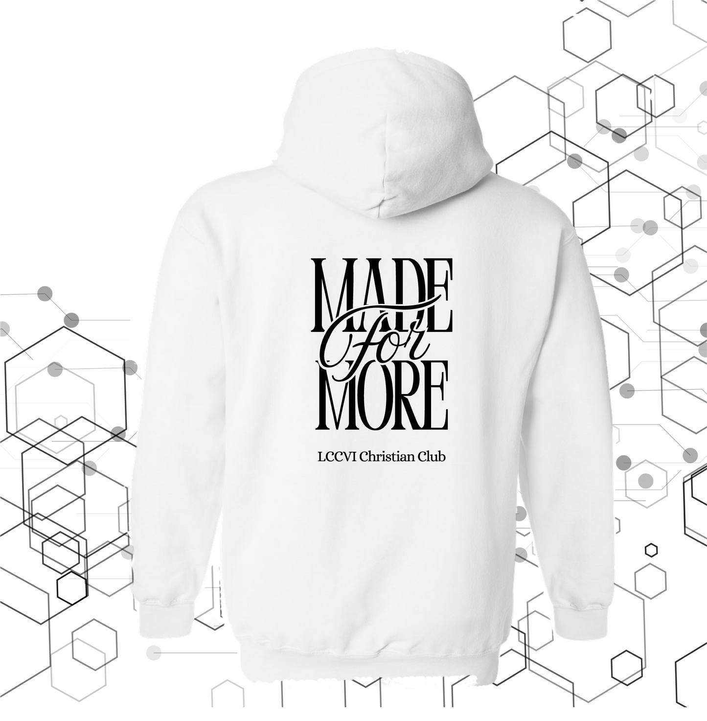 Made 4 More Hoodie