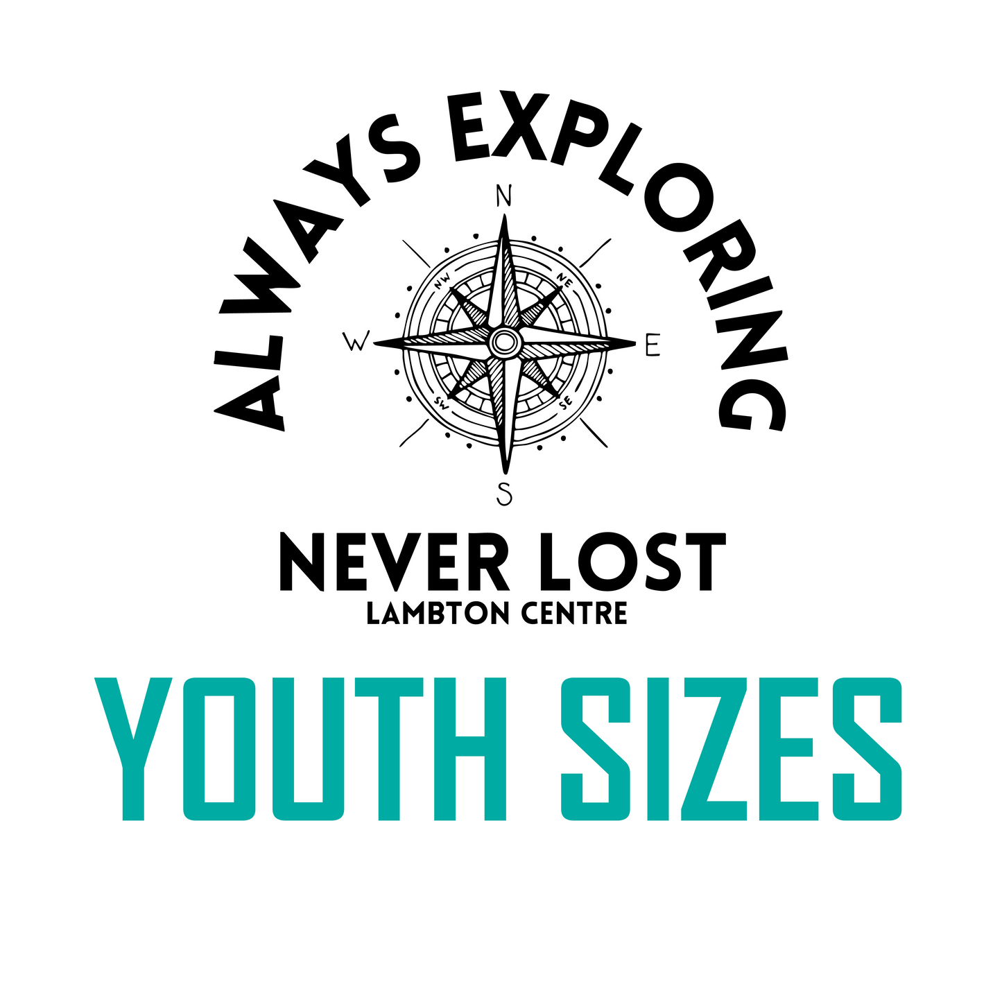 Always Exploring Never Lost - YOUTH
